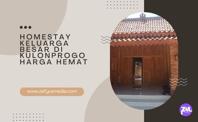 Homestay Keluarga Besar di Kulonprogo Harga Hemat